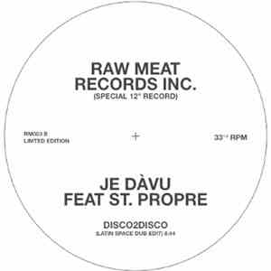 Je Dàvu feat St. Propre / Alexander East - Disco2Disco / Believe En Me