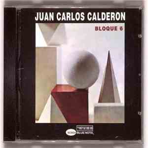Juan Carlos Calderon - Bloque 6