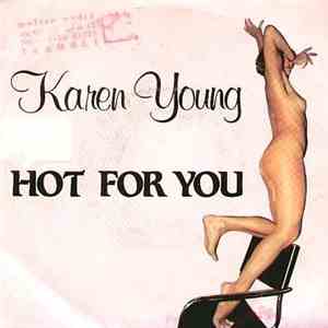 Karen Young - Hot For You