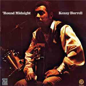 Kenny Burrell - 'Round Midnight