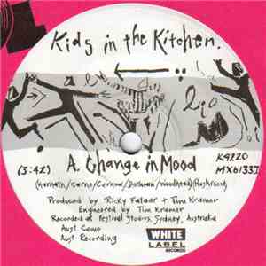 Kids In The Kitchen - Change In Mood