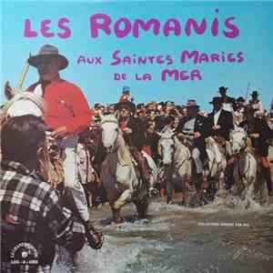Les Romanis - Aux Saintes Maries De La Mer