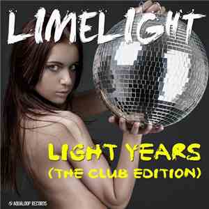 Limelight - Light Years (The Club Edition)