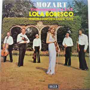 Lola Bobescu / Ensemble D'Archets Eugène Ysaÿe - Mozart Violin Concertos No ...