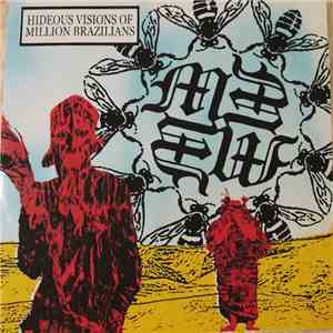 Million Brazillians - Hideous Visions Of Million Brazilians