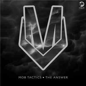 Mob Tactics - The Answer