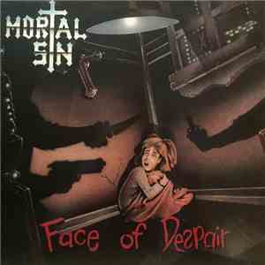 Mortal Sin - Face Of Despair