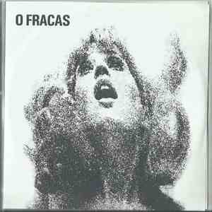 O Fracas - Zeroes And Ones / What Jim Hears