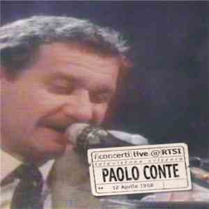 Paolo Conte - I Concerti Live @ RTSI Televisione Svizzera ►►  12 Aprile 1988