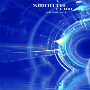 Smooth - Flow (Edition 2013)