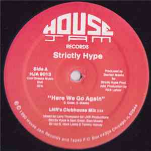Strictly Hype - Here We Go Again