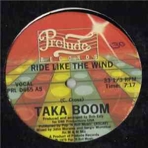 Taka Boom - Ride Like The Wind