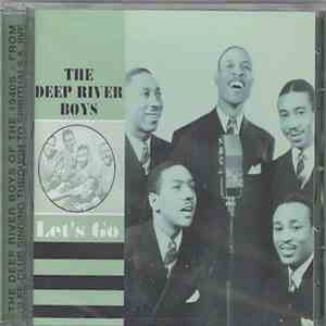 The Deep River Boys - Let's Go