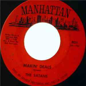 The Satans  - Makin' Deals / Lines And Squares