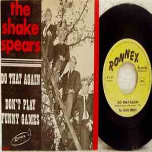 The Shake Spears - Do That Again