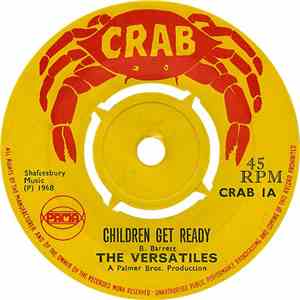 The Versatiles - Children Get Ready