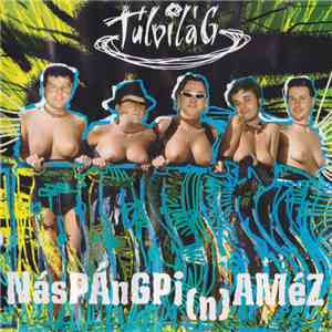 Túlvilág - Náspángpi(n)améz