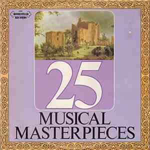 Unknown Artist - 25 Musical Masterpieces