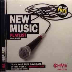 Various - New Music Playlist March 2007