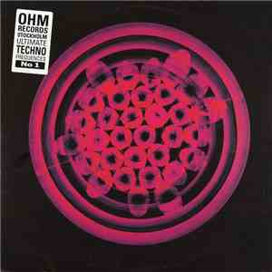 Various - Ohm Records Stockholm - Ultimate Techno Frequences