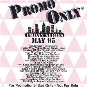 Various - Promo Only Urban Series: May 1995