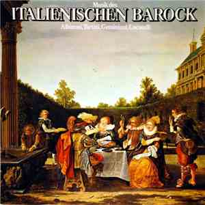 Albinoni, Tartini, Geminiani, Locatelli - Musik Des Italienischen Barock