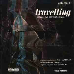 André Lutereau, Orchestre Lucien Lavoute - Travelling Perspective Stéréopho ...