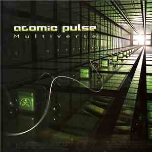 Atomic Pulse - Multiverse - The Remixes Project