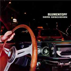 Blumentopf - Gern Geschehen