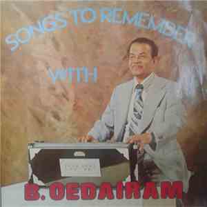 Boedhram Oedairam - Songs To Remember With Boedhram Oedairam