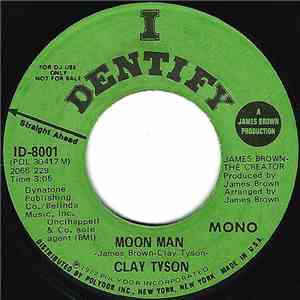 Clay Tyson - Moon Man