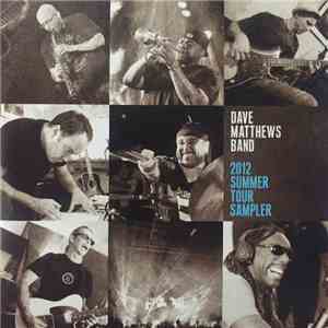 Dave Matthews Band - 2012 Summer Tour Sampler