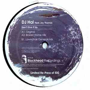 DJ Hal Feat. Jay Thomas - Don't Give It Up