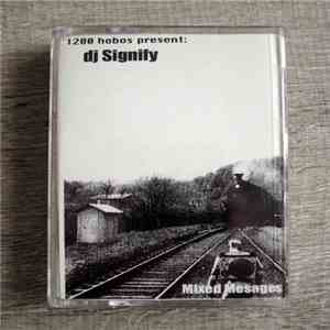 DJ Signify - Mixed Messages