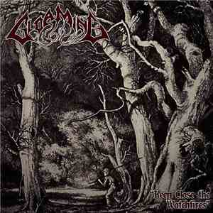 Gloaming - Keep Close The Watchfires