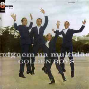Golden Boys - Alguém Na Multidão