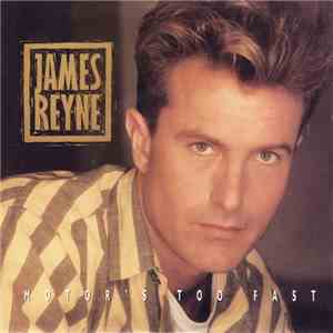James Reyne - Motor's Too Fast