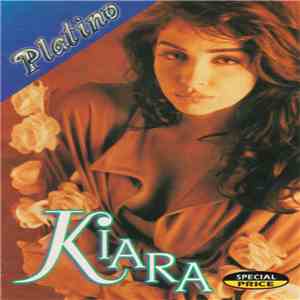 Kiara  - Serie Platino