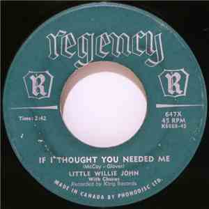 Little Willie John - Young Girl / If I Thought You Needed Me