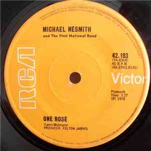 Michael Nesmith & The First National Band - Joanne / One Rose
