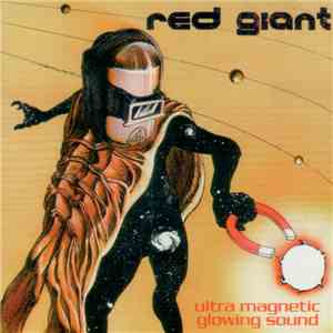 Red Giant - Ultra-Magnetic Glowing Sound