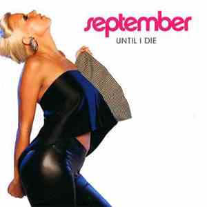 September - Until I Die