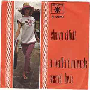 Shawn Elliott - A Walkin' Miracle / Secret Love