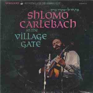 Shlomo Carlebach - At The Village Gate