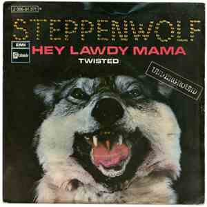 Steppenwolf - Hey Lawdy Mama