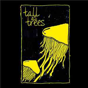 Tall As Trees - Demo