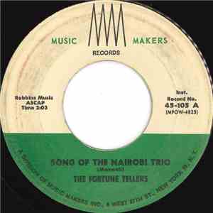 The Fortune Tellers - Song Of The Nairobi Trio / Camel Train