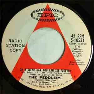 The Peddlers - On A Clear Day You Can See Forever / Comin' Home Baby