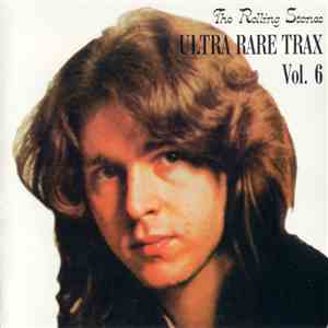 The Rolling Stones - Ultra Rare Trax Vol. 6