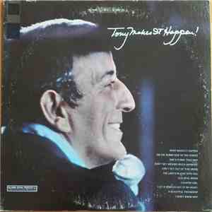 Tony Bennett - Tony Makes It Happen!